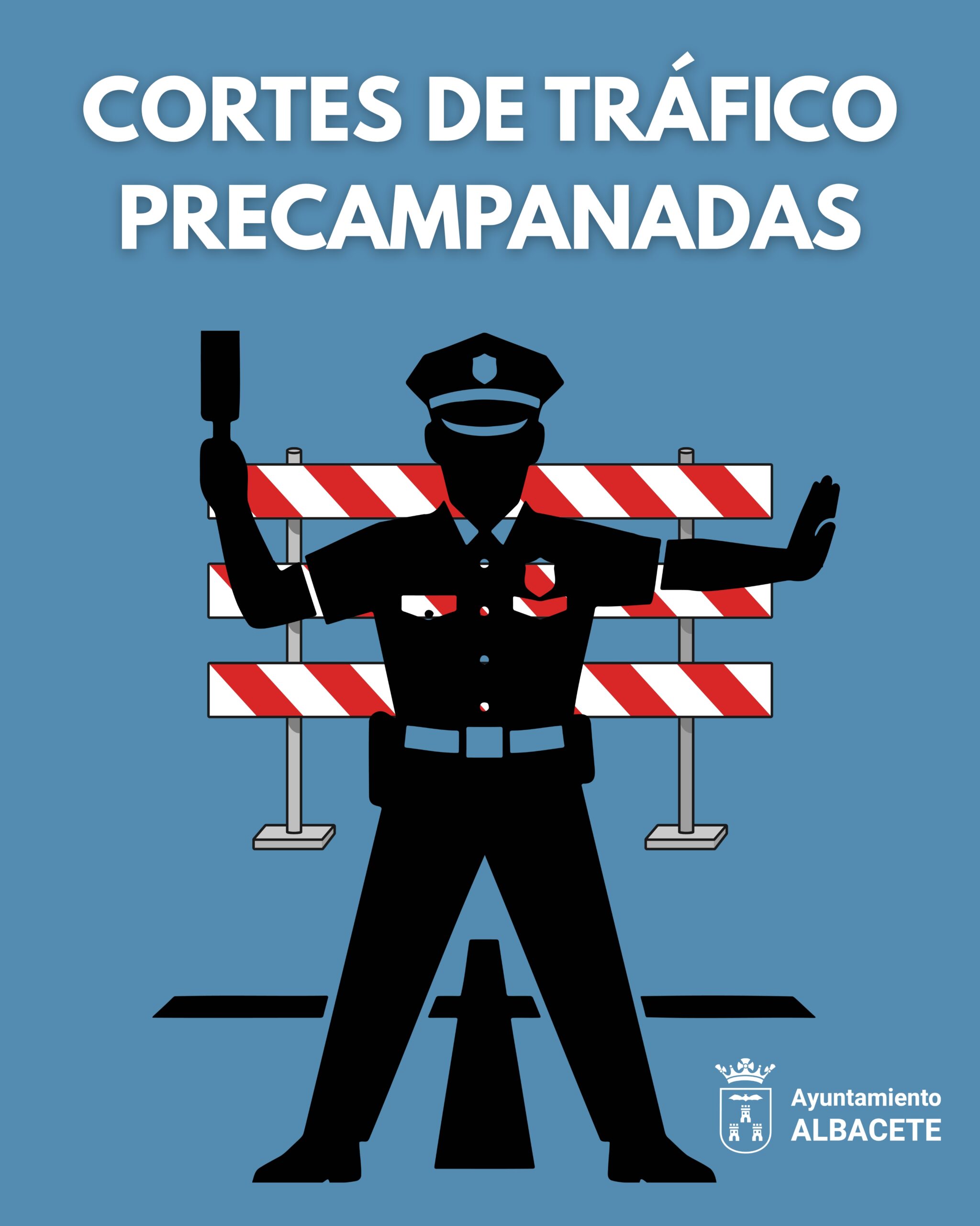 CORTES DE TRÁFICO PRECAMPANADAS