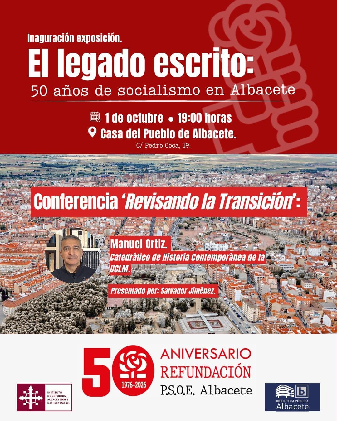 Cartel y fondos bibliográficos de la exposición sobre los 50 años de la refundación del PSOE en Albacete