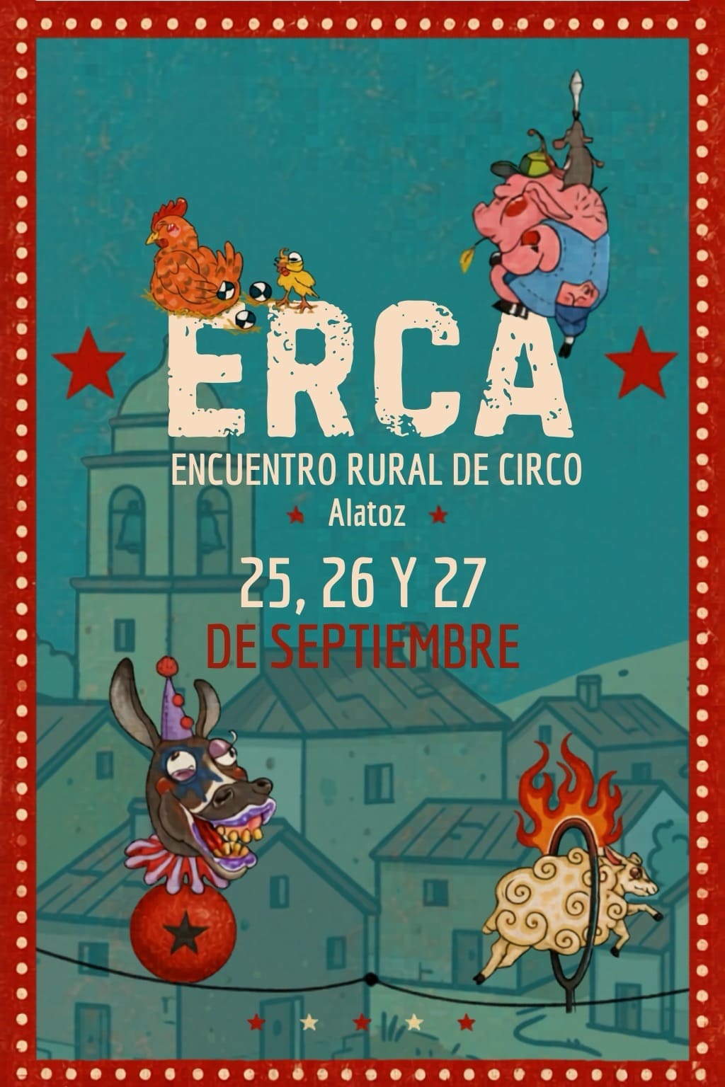 Cartel promocional o imagen de la III Edición del Encuentro Rural de Circo (ERCA) en Alatoz.